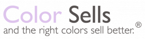 Color Sells and the right colors sell better.®